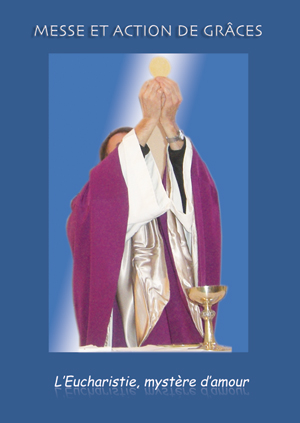 Quand s'agenouiller pendant la sainte Messe? EUCMYS
